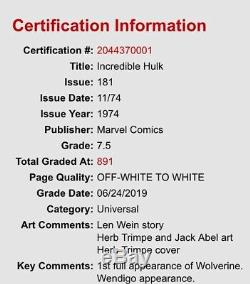 Incredible Hulk #181 CGC 7.5 KEY 1st Full App Wolverine Bronze Age Holy Grail